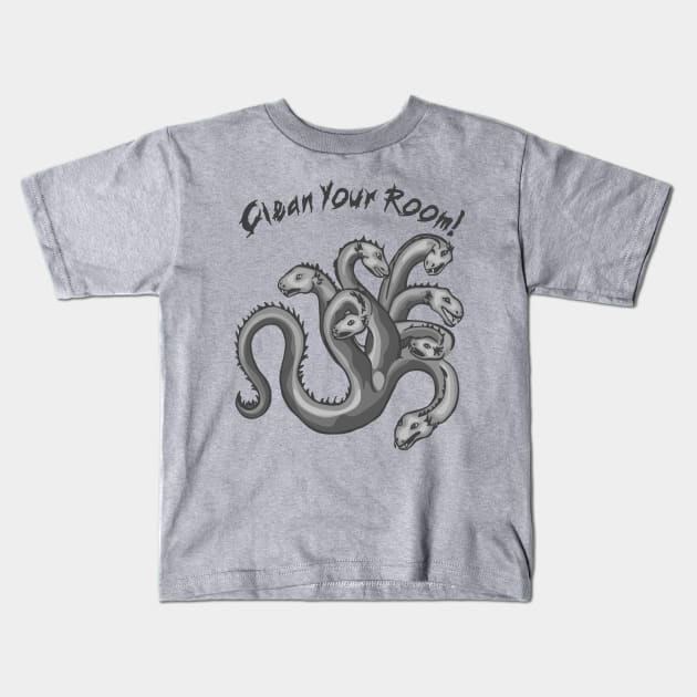 Clean Your Room Hydra Kids T-Shirt by Slightly Unhinged